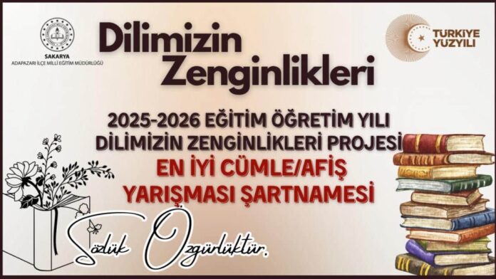 Dilimizin Zenginlikleri Projesi En İyi Cümle ve Afiş Yarışması Şartnamesi Açıklandı