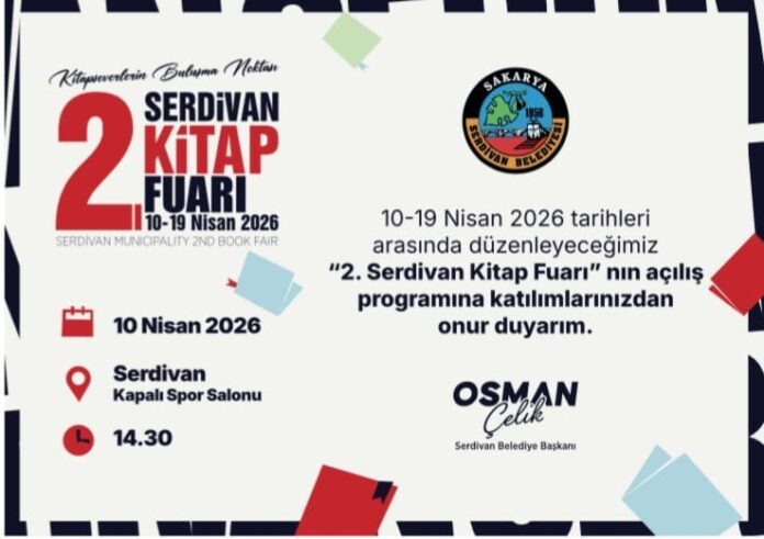 Serdivan 2. Kitap Fuarı Başlıyor: Öğrencilere ve Kitapseverlere Kültür Dolu 10 Gün