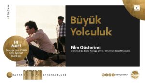Sakarya’da Ramazan Takvimi Sedat Anar Dinletisi ve Film Gösterimiyle Sona Eriyor